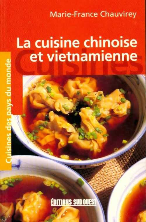 Livrenpoche : Cuisine chinoise et vietnamienne/poche - Chauvirey Marie-France - Livre