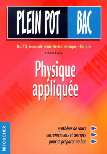 Livrenpoche : Physique appliquée : Terminale STI - Patrick Chaillet - Livre