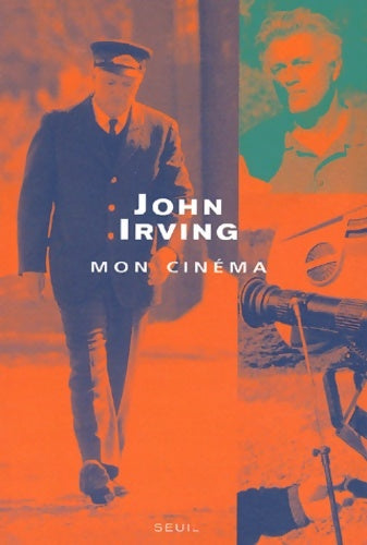 Livrenpoche : Mon cinéma - John Irving - Livre