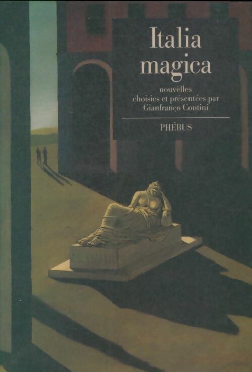 Livrenpoche : Italia magica - Collectif - Livre