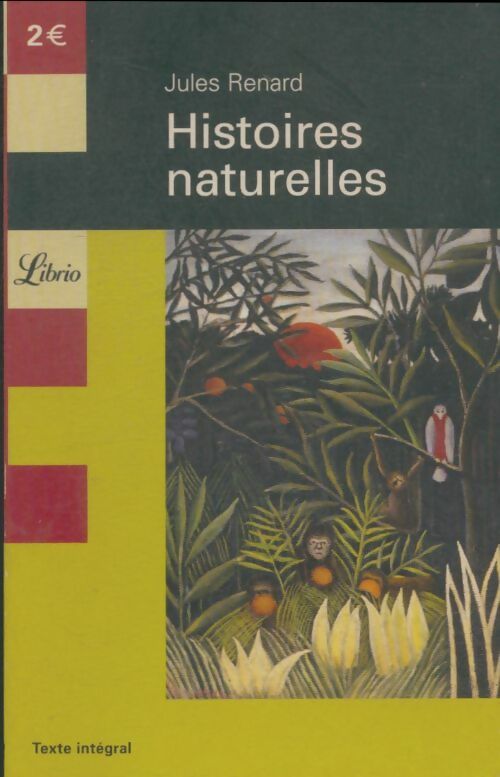 Livrenpoche : Histoires naturelles - Jules Renard - Livre