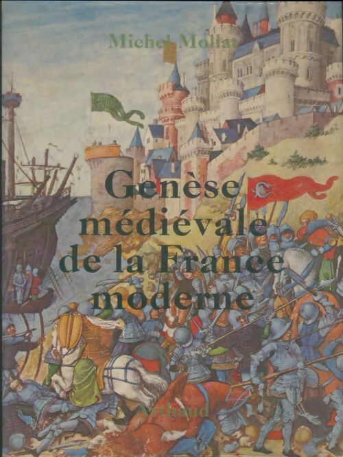 Livrenpoche : Genèse médiévale de la France moderne, XIVe-XVe siècle - Michel Mollat - Livre