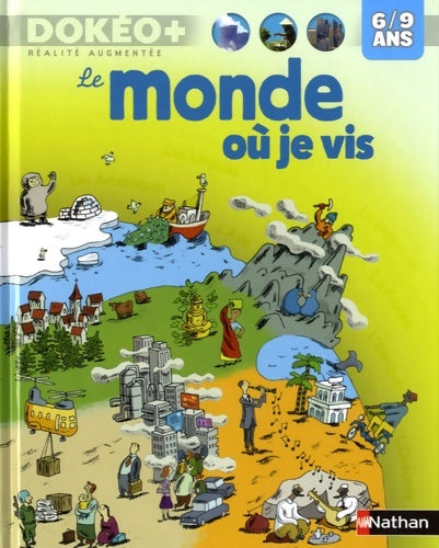 Livrenpoche : Monde ou je vis + realité augm - Julien Hirsinger - Livre