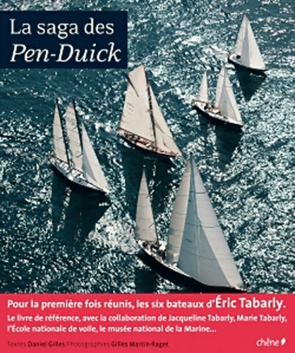 Livrenpoche : La saga des pen duick - Daniel Gilles - Livre
