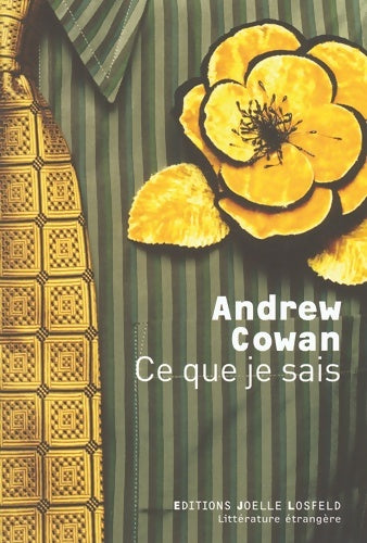 Livrenpoche : Ce que je sais - Andrew Cowan - Livre