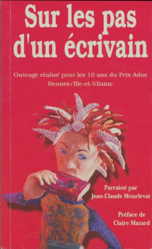 Livrenpoche : Sur les pas d'un écrivain - Collectif - Livre