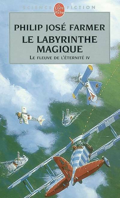 Livrenpoche : Le labyrinthe magique - Philip José Farmer - Livre