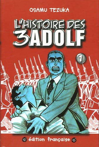 Livrenpoche : L'histoire des 3 adolf Tome I - Tezuka Osamu - Livre