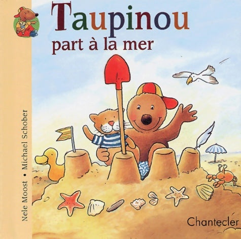 Livrenpoche : Taupinou part à la mer - Michael Schober - Livre