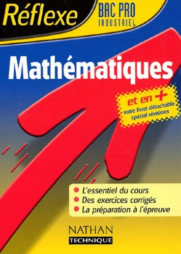 Livrenpoche : Réflexe : Mathématiques bac pro industriel - Collectif - Livre