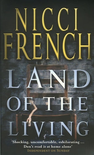 Livrenpoche : Land of the living - Nicci French - Livre