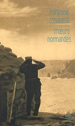 Livrenpoche : Moeurs normandes - Françoise Zonabend - Livre