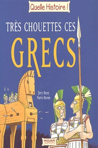 Livrenpoche : Très chouette ces grecs - Terry Deary - Livre