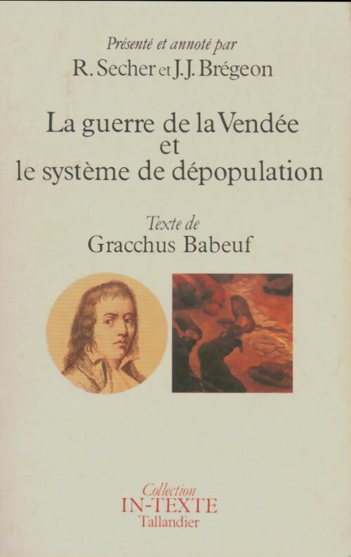 Livrenpoche : La guerre de la Vendée et le système de dépopulation - Gracchus Babeuf - Livre