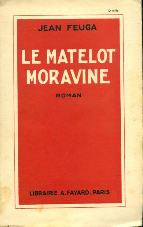 Livrenpoche : Le matelot Moravine - Jean Feuga - Livre