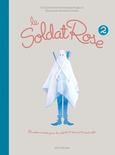 Livrenpoche : Le soldat rose 2 (album grand format) - Pierre-dominique Burgaud - Livre