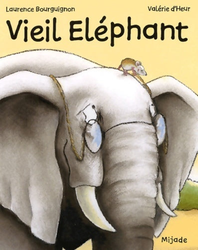 Livrenpoche : Vieil éléphant - Heur Valérie D - Livre