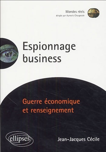 Livrenpoche : Espionnage business - Jean-Jacques Cécile - Livre