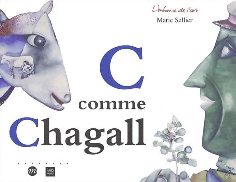 Livrenpoche : C comme chagall - Marie Sellier - Livre