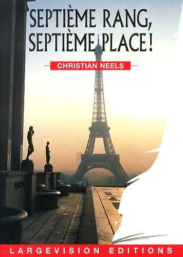 Livrenpoche : Septième rang septième place ! - Christian Neels - Livre