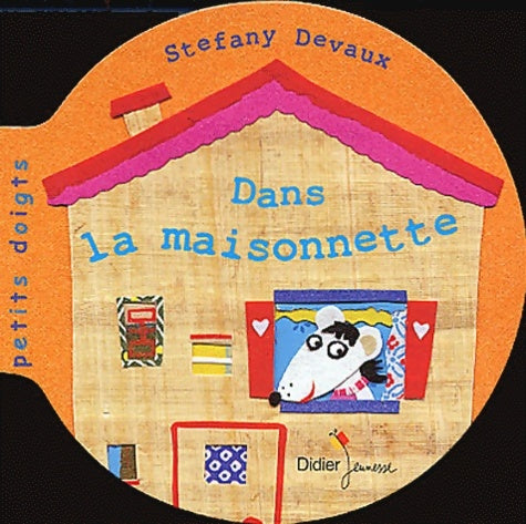 Livrenpoche : Dans la maisonnette - S. Devaux - Livre