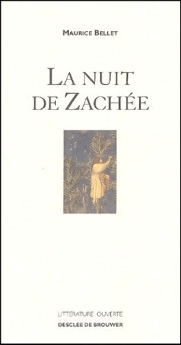 Livrenpoche : La nuit de zachée - Maurice Bellet - Livre