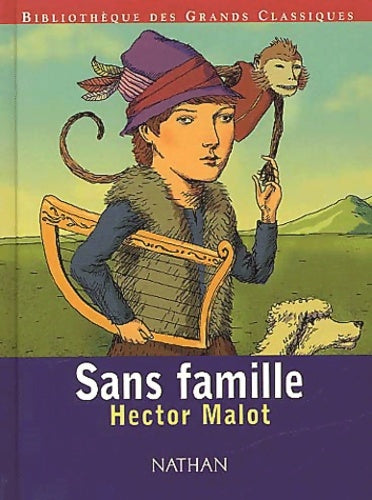 Livrenpoche : Sans Famille - Hector Malot - Livre