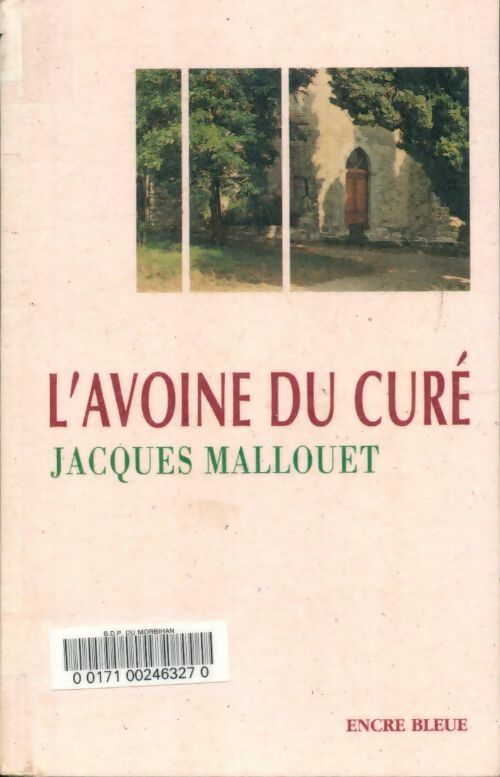 Livrenpoche : L'avoine du curé - Jacques Mallouet - Livre