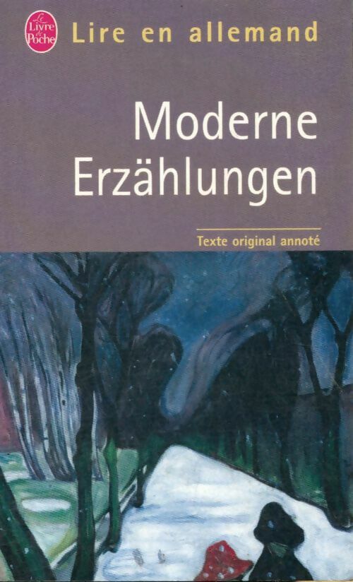 Livrenpoche : Moderne Erzählungen - Lire en Allemand - Livre