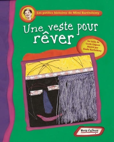 Livrenpoche : Une veste pour rêver - Cécile Gagnon - Livre
