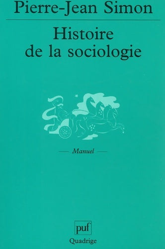 Livrenpoche : Histoire de la sociologie - Pierre-Jean Simon - Livre