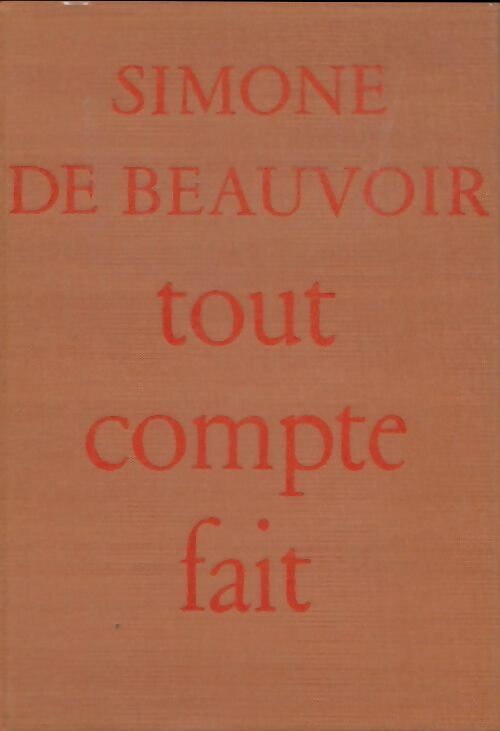 Livrenpoche : Tout compte fait - Simone De Beauvoir - Livre