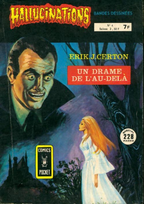 Livrenpoche : Hallucinations n°4 : Un drame de l'au-delà - Collectif - Livre