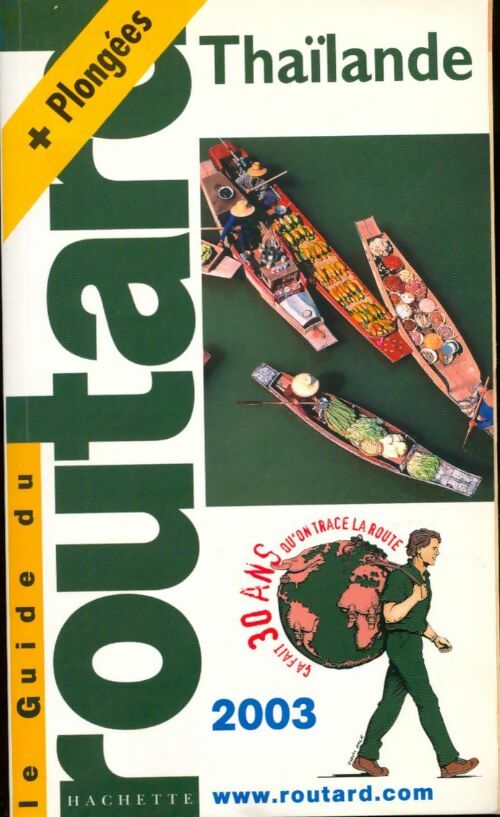 Livrenpoche : Thaïlande 2003 - Collectif - Livre