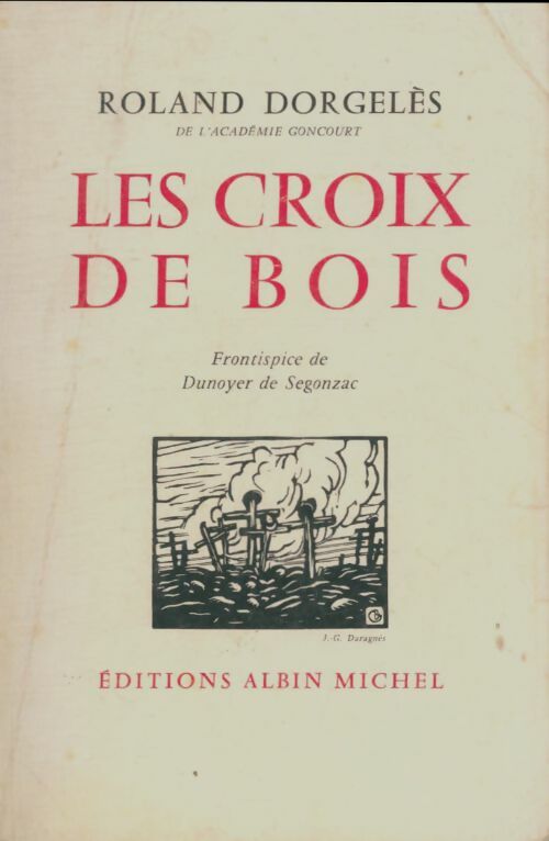 Livrenpoche : Les croix de bois - Roland Dorgelès - Livre