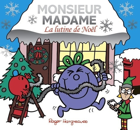 Livrenpoche : Monsieur Madame- La lutine de Noël - Adam Hargreaves - Livre