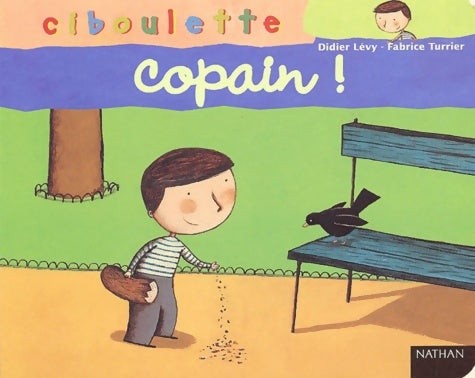 Livrenpoche : Copain ! - Didier Lévy - Livre
