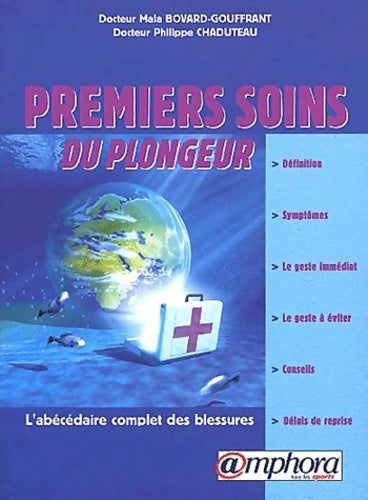 Livrenpoche : Premiers soins du plongeur - Dr Mala Bovard-gouffrant - Livre