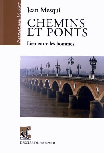 Livrenpoche : Chemins et ponts - Yves Esquieu - Livre