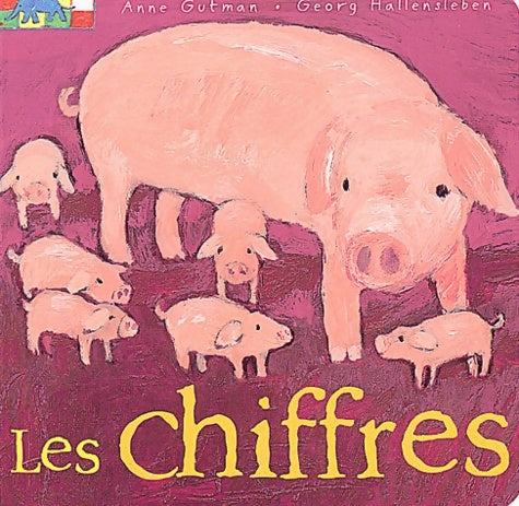Les chiffres - Anne Gutman - Livre