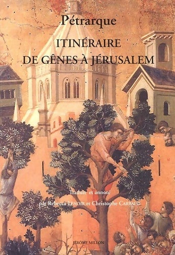 Livrenpoche : Itinéraire de Gênes à Jérusalem - Pétrarque - Livre
