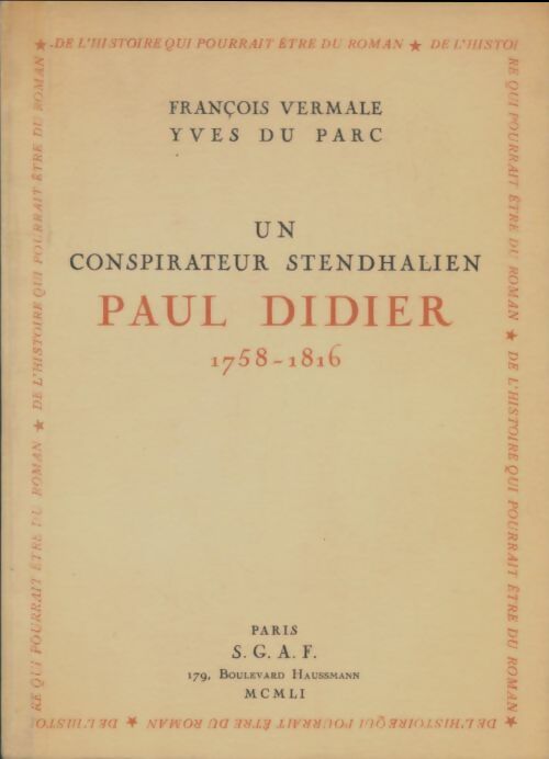 Livrenpoche : Un conspirateur stendhalien : Paul Didier 1758-1816 - Yves Du Parc - Livre