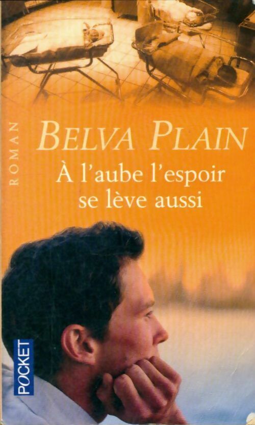 Livrenpoche : A l'aube, l'espoir se lève aussi - Belva Plain - Livre