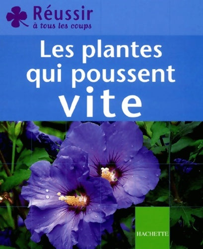 Livrenpoche : Les plantes qui poussent vite - Bénédicte Boudassou - Livre