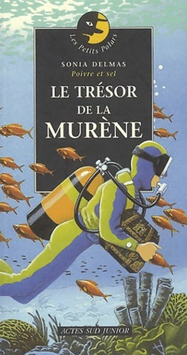 Livrenpoche : Le trésor de la Murène - Sonia Delmas - Livre