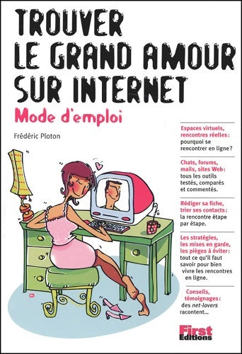 Livrenpoche : Trouver le grand amour sur internet - Frédéric Ploton - Livre