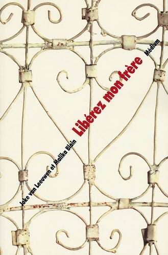 Livrenpoche : Libérez mon frère - Joke Van Leeuwen - Livre