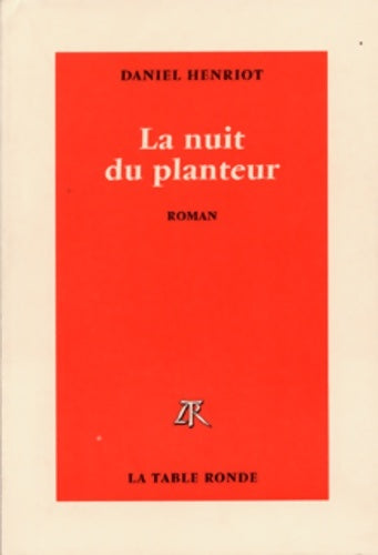 Livrenpoche : La nuit du planteur - Daniel Henriot - Livre