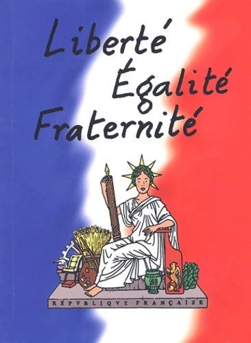Livrenpoche : Liberté égalité fraternité dès l'âge de raison - Pierre Gay - Livre