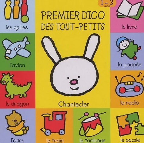 Livrenpoche : Premier dico des tout-petits 1/3 ans - Collectif - Livre